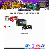 [ผ่อน 0% 10 ด.] VGA MSI RTX 5070 TI 16G VENTUS 3X OC /ประกัน 3 Years
