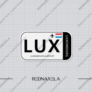 Luxembourg Airport Code LUX Sign Sticker