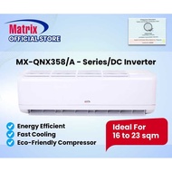 Matrix Aircon Shop Phmx-Qnx358 A - Series 1.5Hp DC Inverter Split Type Air Conditioner 5D1