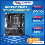 MainBoard Colorful Battle-AX B760M-D PRO V20 DDR4 - Genuine Product