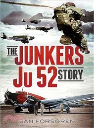 The Junkers Ju 52 Story