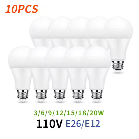 10PCS Led Bulb E26 E12 AC110V 20W 18W 15W 12W 9W 6W 3W 3000K/4000K/6000K High Lumen Light For Home A