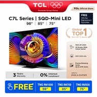 【FREE TNG】TCL 65"/75"/85"/98" C7L SQD-Mini LED with 144hz Refresh Rate, B&O Audio, Premium Game Expe