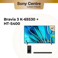 [Super BUNDLE] SONY BRAVIA 3 K-65S30 + HT-S400 SOUNDBAR