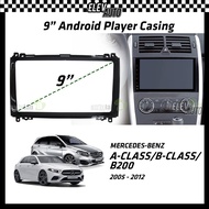 Mercedes Benz A-Class A Class / B-Class B Class / B200 2005-2012 Android Player Casing 9" with Canbu