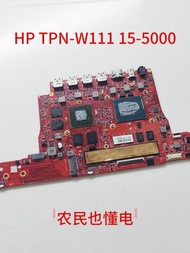 Suitable for HP/HP TPN-W111 Omen 15-5000 15T-5000 motherboard Motherboards