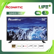 Aconatic LED Digital TV ดิจิตอลทีวี 32 นิ้ว คมชัดระดับ HD รุ่น 32HD513AN ไม่ต้องต่อกล่องทีวี (รับประ