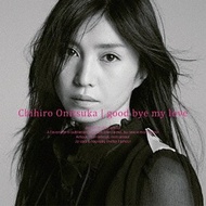 Onitsuka Chihiro (오니츠카 치히로) - Good Bye My Love (CD)