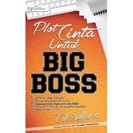 Novel (PRE❤️)  Plot Cinta Untuk Big Boss - Cik Sakura (FP)