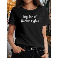 Human Rights Enthusiast Comfortable T-Shirt | Large Human Rights Support Shirt,Feminist T-Shirt,Prom
