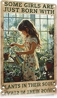 WIZYXQ Vintage Tin Signs Some Girls Are Just Born With Plants In Their Souls Metal Sign Wall Decor f