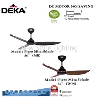 DEKA Fiero MITA56 56 Inch Remote Control 6 Speeds + Reverse DC SIRIM Ceiling Fan Kipas Siling 吊扇