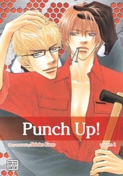 Punch Up!, Vol. 1 (Yaoi Manga) Shiuko Kano