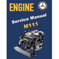 MERCEDES BENZ ENGINE M111 SERVICE REPAIR MANUAL