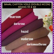 BAWAL CHIFFON VOILE BIDANG 55 & 60