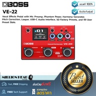 BOSS : VE-22 by Millionhead ( มัลติเอฟเฟ็กต์แบบพกพาที่ออกแบบเป็นพิเศษสำหรับนักร้อง )