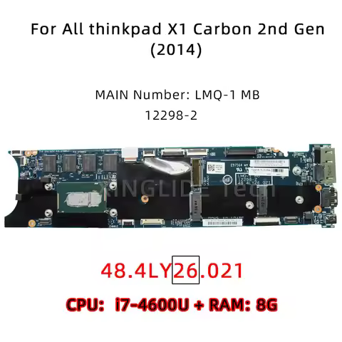 LMQ-1 12298-2 48.4LY06.021 48.4LY26.021 For Laptop ThinkPad X1 Carbon 2nd Gen X1C Motherboard 2014 I