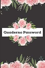 Quaderno Password: Libro Per Organizzare Nomi Utente e Dati Di Accesso Su Internet ( Per 436 Siti Web ) (Italiano) (Italian Edition)