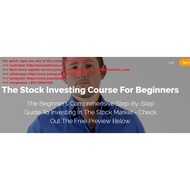 The Stock Investing Course For Beginners learnhowtobecomerich.teachable.com  (Total size: 935.2 MB C