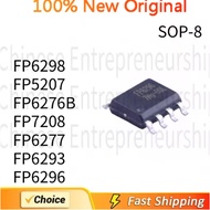 5PCS SMD SOP-8 FP6298 FP5207 FP6276B FP7208 FP6277 FP6293 FP6296 XR-G1 DC-DC boost IC CHIP 100%Quali