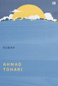 Kubah - Ahmad Tohari