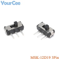 50Pcs/2pcs MSK-12D19 Toggle Switch G2 SPDT 1P2T SMD 3Pin PCB Panel Horizontal Slide Switch ﻿Micro Sw