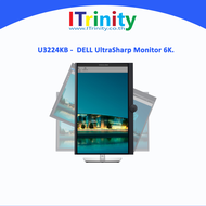 Dell U3224KB UltraSharp 32 6K Monitor LED IPS เดลล์ จอมอนิเตอร์ 31.5 นิ้ว 60Hz 100% sRGB รับประกัน 3 ปี On-Site