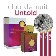 น้ำหอมแท้แบ่งขาย Armaf Club De Nuit Untold EDP ขนาด 2 , 5 , 10 ml. (โคลน MFK Baccarat Rouge 540) ของแท้ 100%
