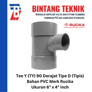 Tee Y 6" x 4" inch / TY 6 x 4 PVC Rucika D