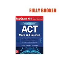 McGraw Hill Conquering ACT Math and Science, Fifth Edition (Paperback) by Steven W. Dulan