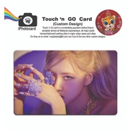 Touch & Go Card 2022 ( NFC ) - Custom Design ( BLACKPINK ) NFC CARD