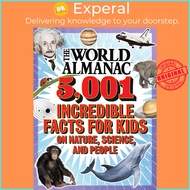 The World Almanac 5,001 Incredible Facts for Kids on Nature, Science, and by World Almanac Kids (US 