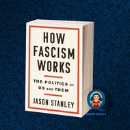 How Fascism Works: The Politics of Us and Them