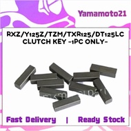 [ 1PC ] CLUTCH KEY Yamaha RXZ / TZM / Y125 Y125z Y125zR / TZR125 TZR250 / RD125LC RZ125 / DT125LC DT