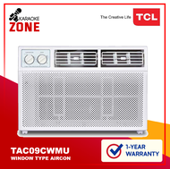 TCL TAC 09CWM/U / 1hp Window Type Aircon Manual / 5-in-1 Heath Filters Easy-to-clean Filter