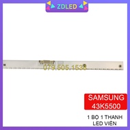 Thanh LED Tivi samsung 43k5500 - Lắp zin tivi 43K5000 43K5500 43K6300 - 1 bộ 1 thanh LED viền ( LE