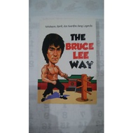 The BRUCE LEE WAY Book