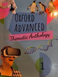 Oxford Advanced Thematic Anthology