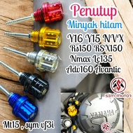 ENGINE OIL LEVEL  - 4T OIL CAP OIL NUT MAGNETIC VARIO  LCV8 RSX EX5 Y15ZR Y16ZR MT15 R15 RS150R SYM 