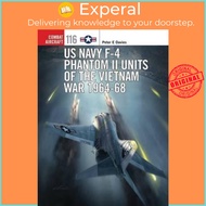 US Navy F-4 Phantom II Units of the Vietnam War 1964-68 by Peter E. Davies (UK edition, paperback)