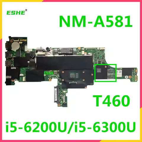 For Lenovo ThinkPad T460 Laptop motherboard BT462 NM-A581 with i5 6200U/6300U FRU 01AW328 01AW329 GT