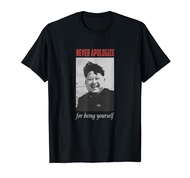 Dictator Kim Jong Un Tee Never Apologize for Being Yourself
