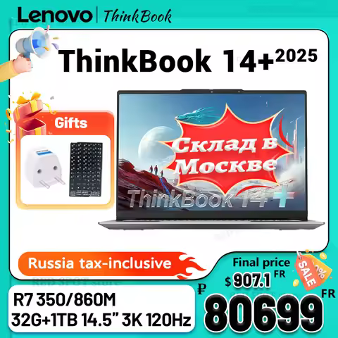 [New arrivals!!!] Lenovo laptop ThinkBook 14+ 2025 R7 350 860M 32G 1TB SSD 14.5'' 3K 120Hz