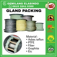 Gland Packing / Packing gland / asbes teflon / PTFE / Fiber / Graphite