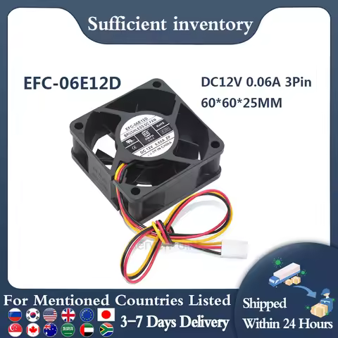 60*60*25MM Square Inverter Fan EFC-06E12D 6025 DC12V 0.60A 3Pin