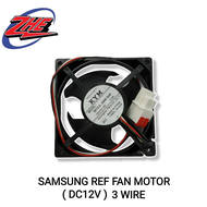 SAMSUNG REFRIGERATOR FAN MOTOR DC12V 3 WIRE / FRIDGE FAN MOTOR / MOTOR KIPAS PETI SEJUK (6217/238-00