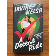 A Decent Ride (Terry Lawson #3) by Irvine Welsh (Contemporary - Scotland - Crime - Humour)
