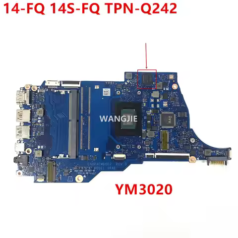 TPN-Q242 For HP 14Z-FQ0000 14-FQ Laptop Motherboard 0PAE DA0PAEMB6D2 YM3020C R3-3020U CPU 100% Fully