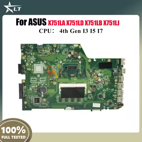 X751LA Laptop Motherboard For ASUS X751LK X751L X751LD A751L F751L X751LJ X751LDV X751LN X751LB K751