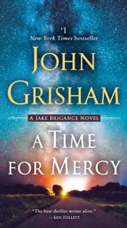 A Time for Mercy John Grisham